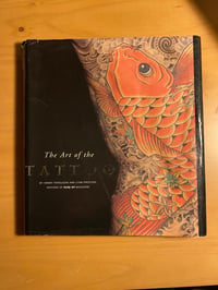 Image 1 of The Art of the Tattoo Book-Lance’s signed- 1998