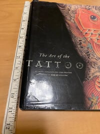 Image 2 of The Art of the Tattoo Book-Lance’s signed- 1998