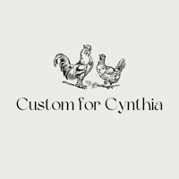 Custom for Cynthia