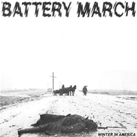 Battery March - Winter In America LP