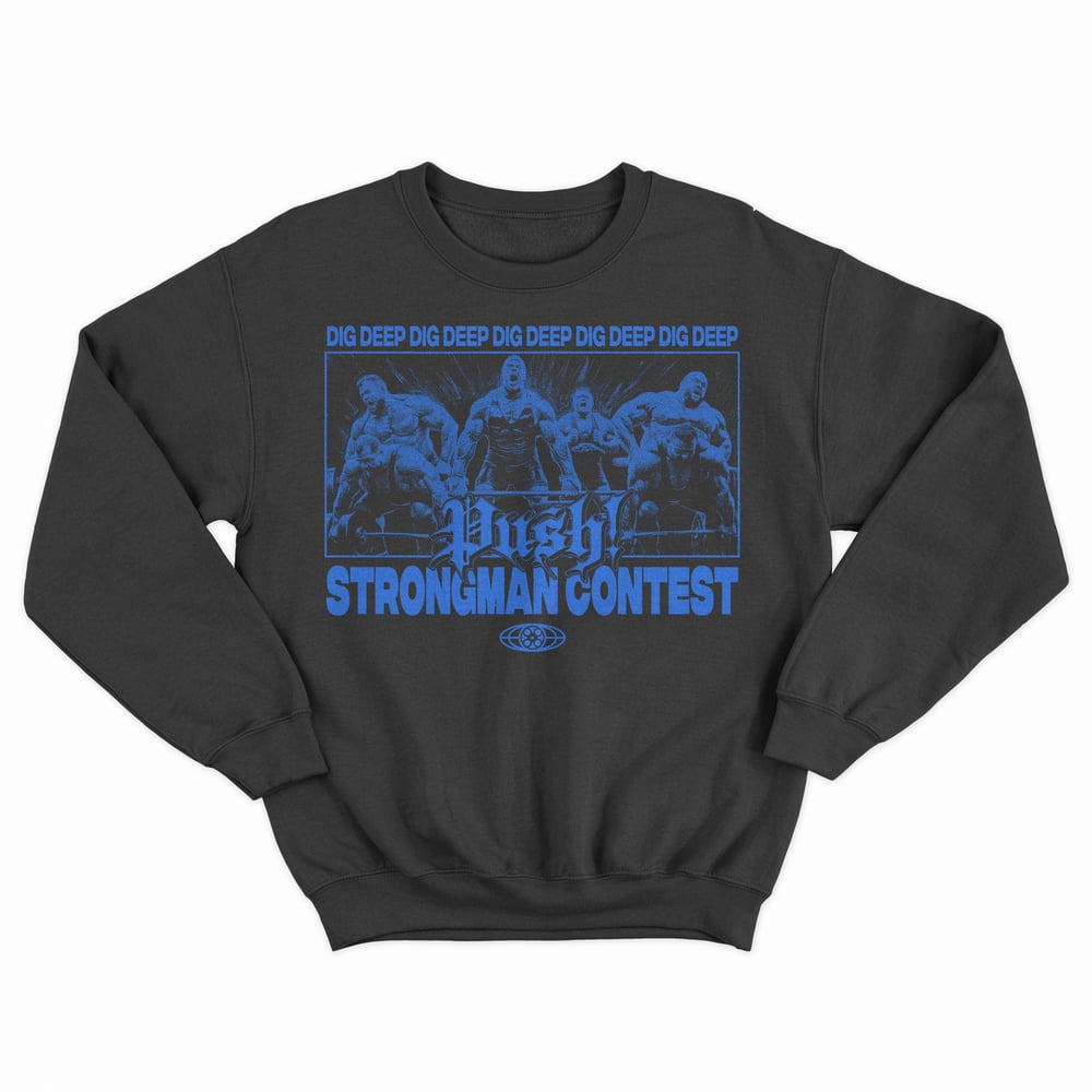 Image of Crewneck - STRONGMAN CONTEST 