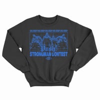 Crewneck - STRONGMAN CONTEST 