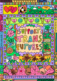 Image 1 of ‘Support Trans Futures’ special Edition Print