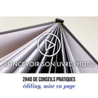 VISIOFORMATION : CONCEVOIR SON LIVRE DE PHOTOGRAPHIE
