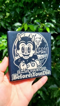 Image 2 of "Before You Die" Craft Coaster