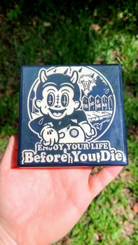 Image 1 of "Before You Die" Craft Coaster