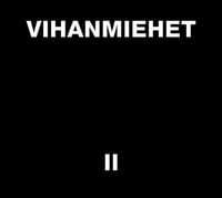Vihanmiehet - "II" Digipak CD