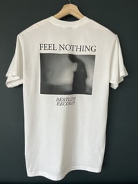 Feel Nothing T
