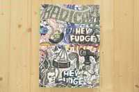 Image 5 of Hey Fudge by Travis Millard