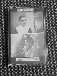 OPÉRA GARMENT "In the Making" TAPE