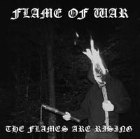 Flame Of War – The Flames Are Rising