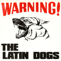 Image 1 of LATIN DOGS - Warning! 7"