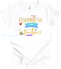 Image 2 of Happiness Is Being A Teacher