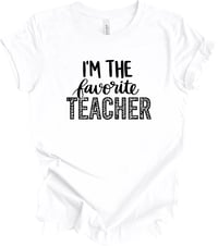 I'm The Favorite Teacher