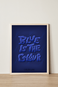 Image 1 of “Blue Is The Colour”