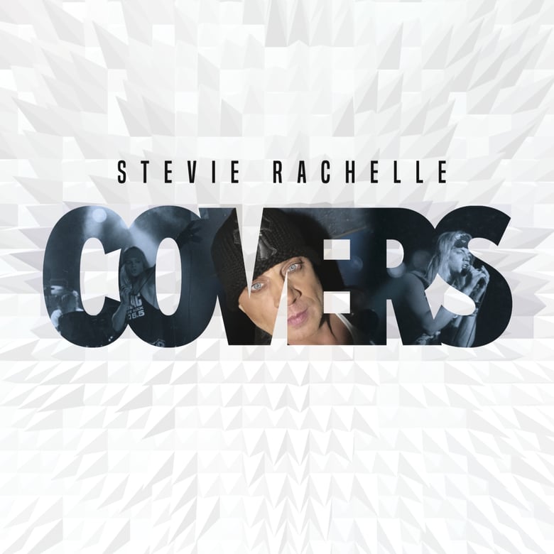 Image of PRE-Order Now! - Stevie Rachelle “Covers” CD Jewel Case w/ Booklet - Ships in Early August!