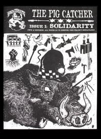 Image 1 of The Pig Catcher | Issue 1: solidarity 