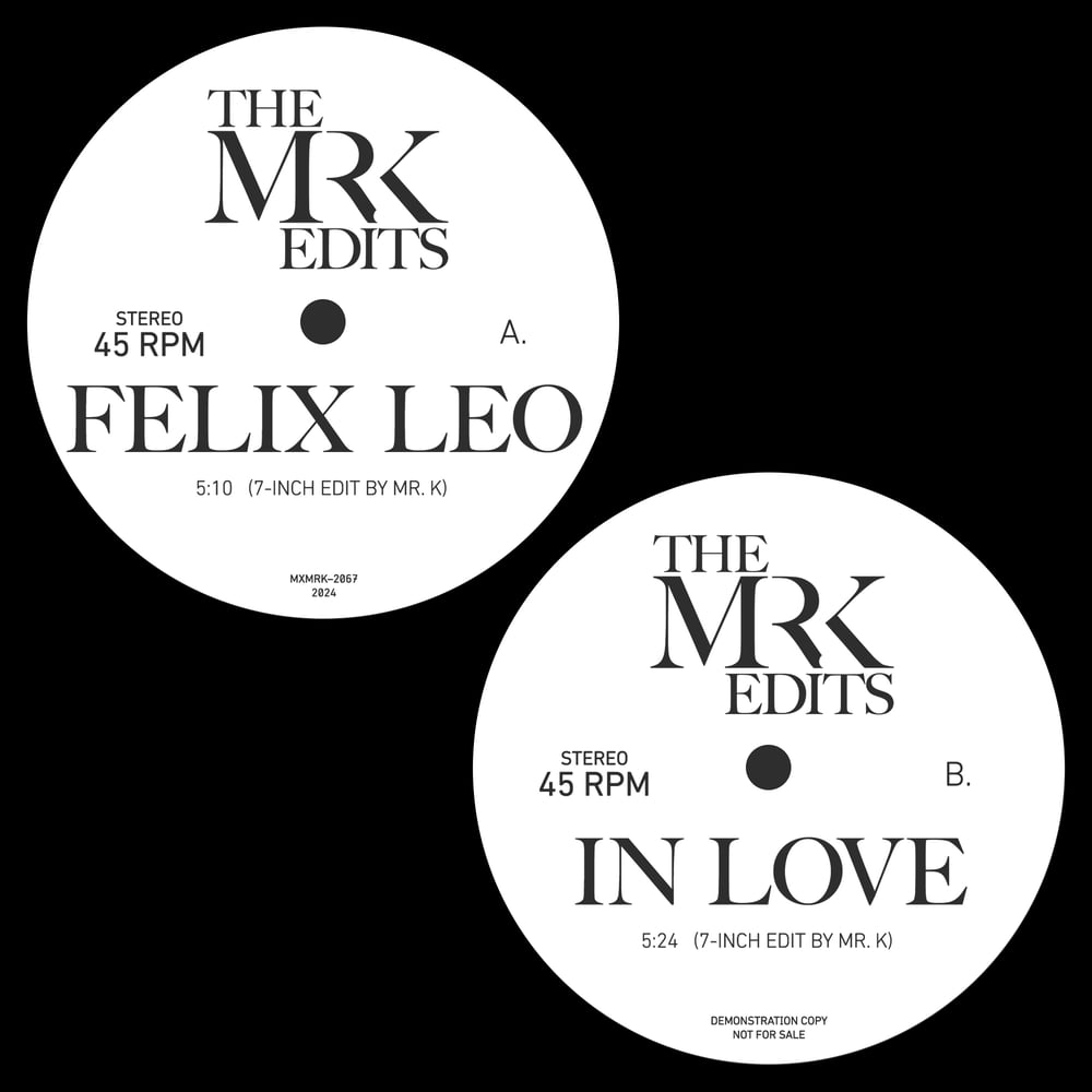 [7"] Felix Leo b/w In Love — MXMRK-2067