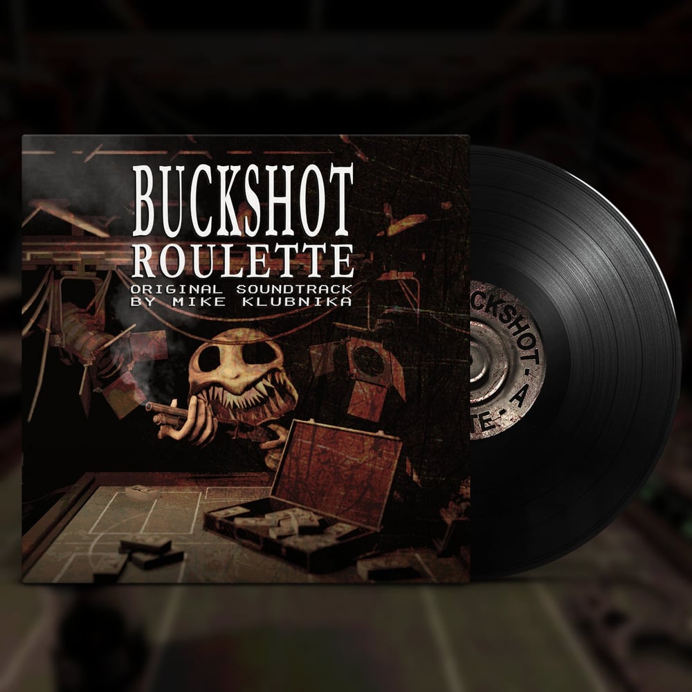 Image of Buckshot Roulette Original Soundtrack 10" Vinyl REPRESS PRE ORDER