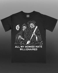 Homies hate billionaires tee