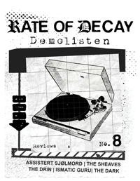 Rate of Decay #8: Demolisten