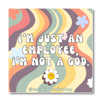 Image 4 of I Just Work Here Die Cut Stickers