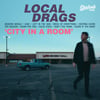 Local Drags - City In A Room Lp