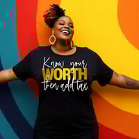 Know Your Worth Then Add Tax
