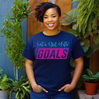 Just A Girl With Goals