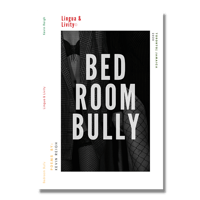 Bedroom Bully