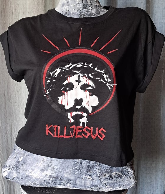 Image of Kill Jesus (Crop Top)