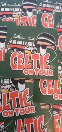 Image 2 of Pack of 25 7x7cm Celtic on Tour Football/Ultras Stickers.