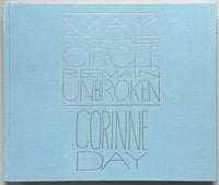 Image 1 of Corinne Day - May The Circle Remain Unbroken 