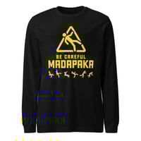 Image 2 of Be Careful Madapaka (LSTee)