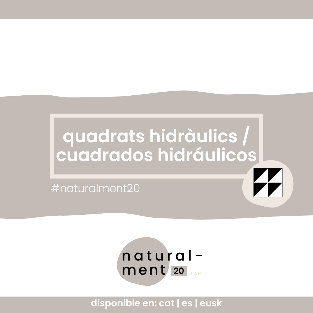 QUADRATS HIDRÀULICS / CUADRADOS HIDRÁULICOS