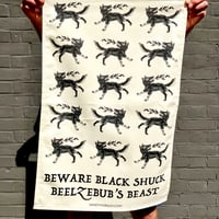 BEWARE BLACK SHUCK Tea Towel