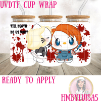 Till Death do us part UVDTF cup wrap 