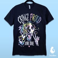 Cringe Proud or Die Shirt