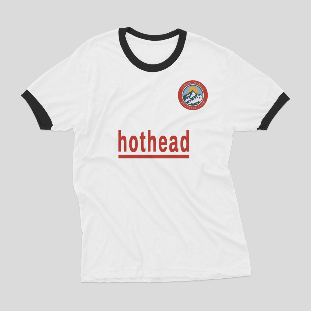 Public Opinion "Hothead" Ringer