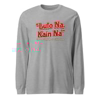 Image 1 of Luto Na, Kain Na (LSTee)