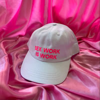 Image of SEX WORK IS WORK white/neon pink print cap