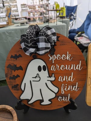 Image of Spook Around and Find Out Ghost Sign