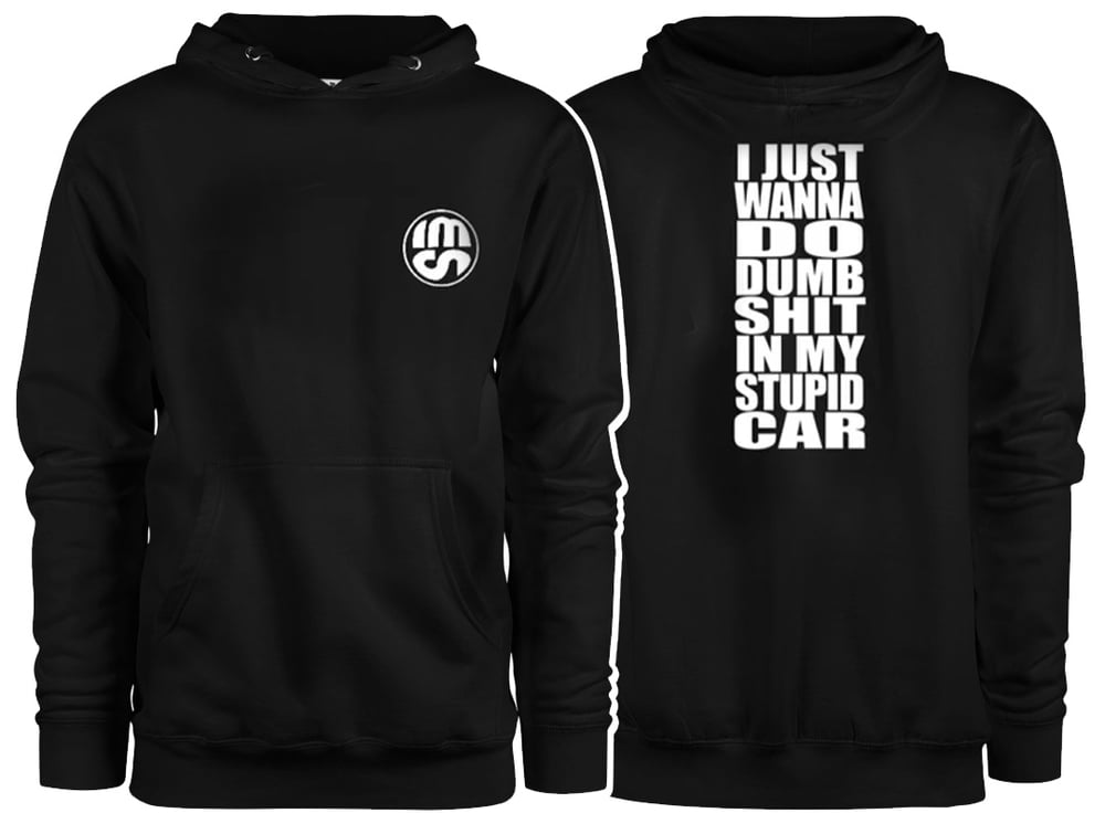 Image of PREMIUM HOODIE - DUMB SHIT