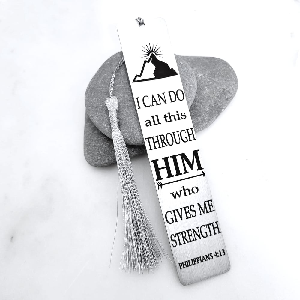 Image of I Can Do All Things Through Christ Bookmark . Inspirational Graduation Gift .  Philippians 4:13