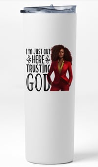 Image 3 of Out Here Trusting God