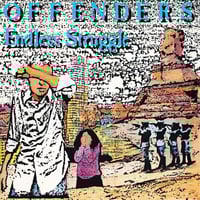 Offenders  - "Endless Struggle - Millennium Edition" Lp