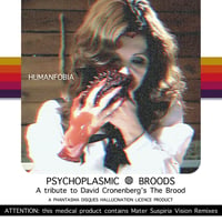 Image 2 of Limited 33 PD-NMO-09 Humanfobia - Cronenberg Tribute + Mater Suspiria Vision Remixes CDR + Digital