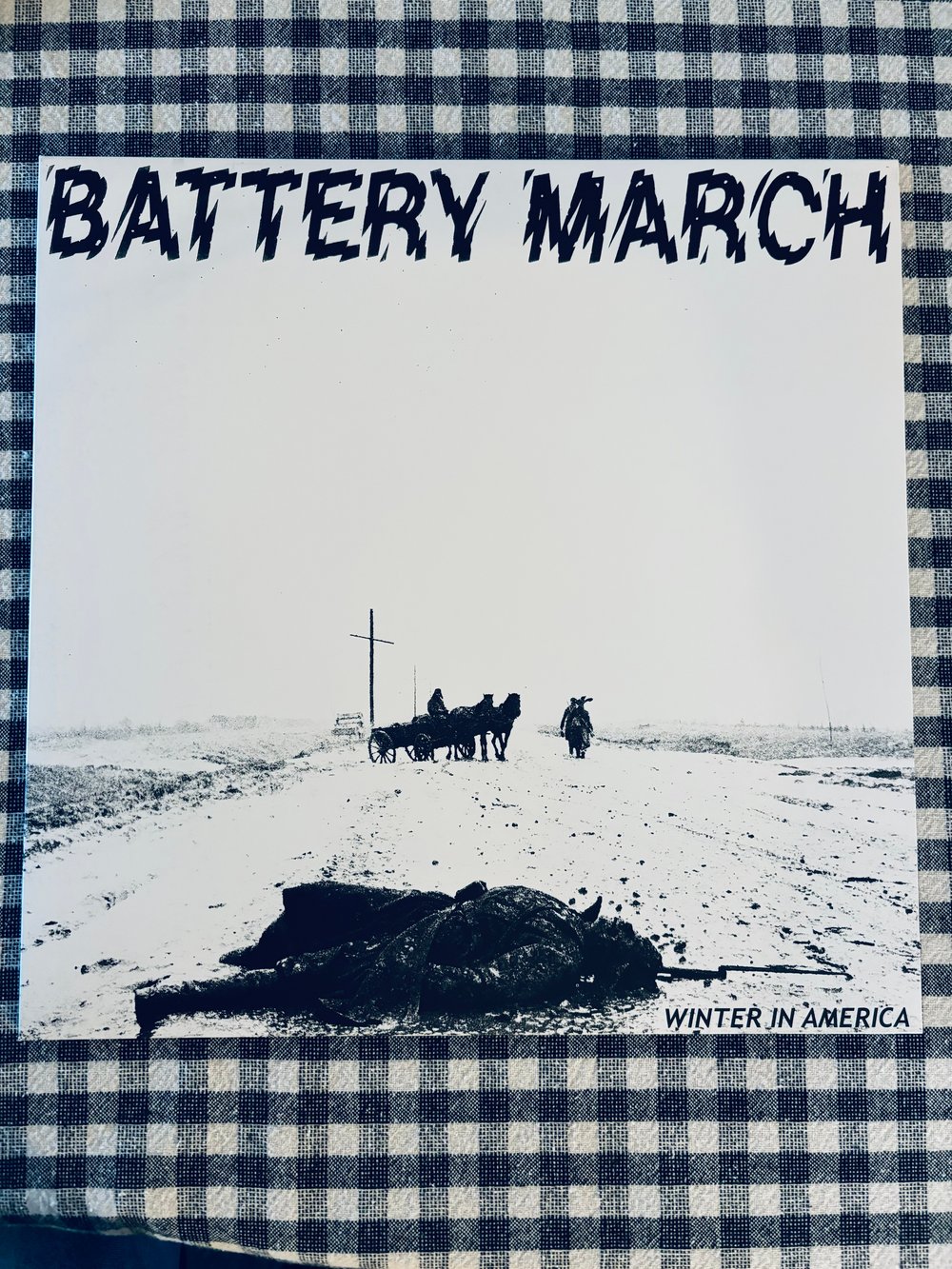 Battery March - “Winter In America” LP (LAST COPY!!)