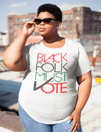 Image 4 of BLACK FOLK MUST VOTE