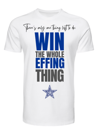 Win the Whole Effing Thing